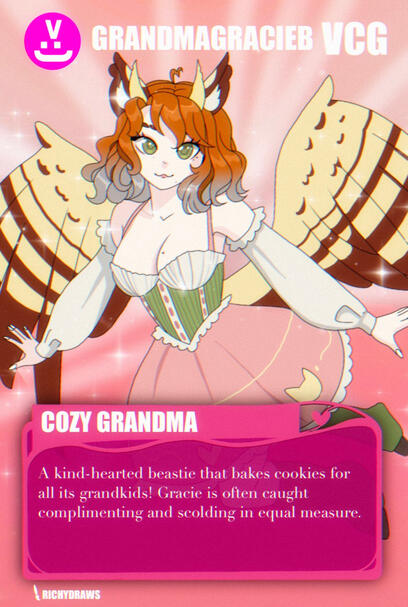 A kind-hearted beastie that bakes cookies for all its grandkids! Gracie is often caught complimenting and scolding in equal measure.
